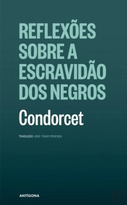 Bertrand.pt - Reflexões Sobre a Escravidão dos Negros
