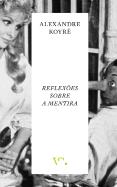 Reflexões sobre a Mentira