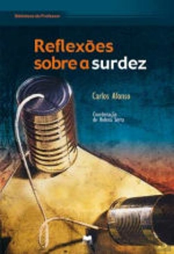 Bertrand.pt - Reflexões Sobre a Surdez
