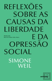 Reflexões sobre as Causas da Liberdade e da Opressão Social