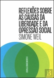 Reflexões sobre as Causas da Liberdade e da Opressão Social