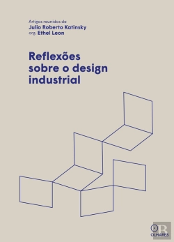 Bertrand.pt - Reflexões Sobre O Design Industrial