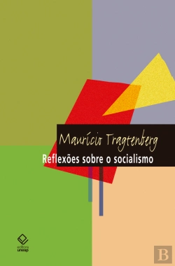 Bertrand.pt - Reflexões Sobre O Socialismo
