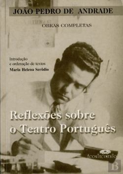 Bertrand.pt - Reflexões Sobre o Teatro Português