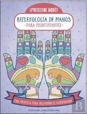 Reflexologia De Manos Para Principiantes