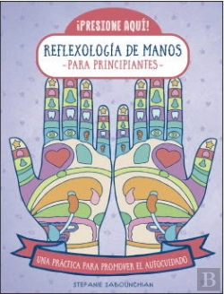 Bertrand.pt - Reflexologia De Manos Para Principiantes