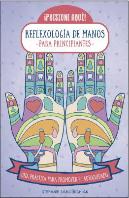 Reflexologia De Manos Para Principiantes
