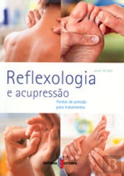 Reflexologia e Acupressão