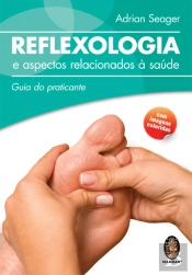 Reflexologia e Aspectos Relacionados à Saúde