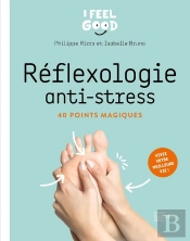 Réflexologie Anti-Stress : 40 Points Magiques