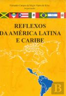 Reflexos da América Latina e Caribe