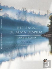 Reflexos de Alma Despida