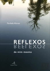 Reflexos de Mim Mesmo