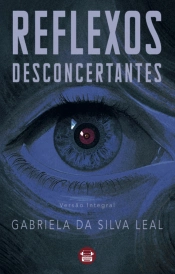 Reflexos Desconcertantes