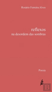 Reflexos na Desordem das Sombras