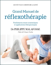 Réflexothérapie ; Fondements Neuro-Anatomiques Et Applications Thérapeutiques