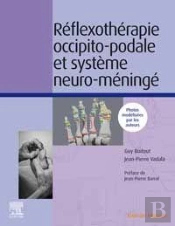 Réflexothérapie Occipito-Podale Et Système Neuro-Méningé
