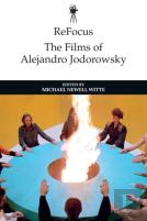 Refocus: The Films Of Alejandro Jodorowsky