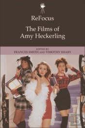 Refocus: The Films Of Amy Heckerling