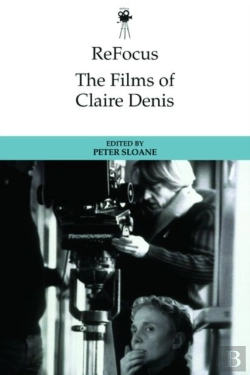 Bertrand.pt - Refocus: The Films Of Claire Denis