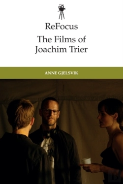 Bertrand.pt - Refocus: The Films Of Joachim Trier