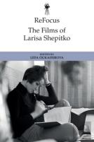 Refocus: The Films Of Larisa Shepitko