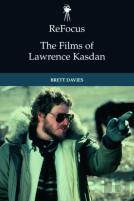 Refocus: The Films Of Lawrence Kasdan