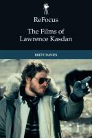 Refocus: The Films Of Lawrence Kasdan