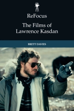 Bertrand.pt - Refocus: The Films Of Lawrence Kasdan