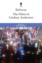 Refocus: The Films Of Lindsay Anderson