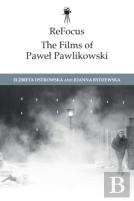 Refocus: The Films Of Pawel Pawlikowski
