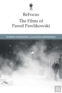 Bertrand.pt - Refocus: The Films Of Pawel Pawlikowski