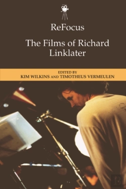 Bertrand.pt - Refocus: The Films Of Richard Linklater