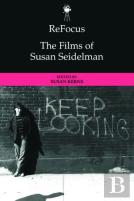 Refocus: The Films Of Susan Seidelman