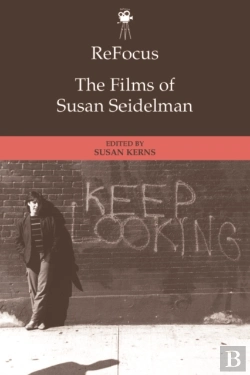 Bertrand.pt - Refocus: The Films Of Susan Seidelman