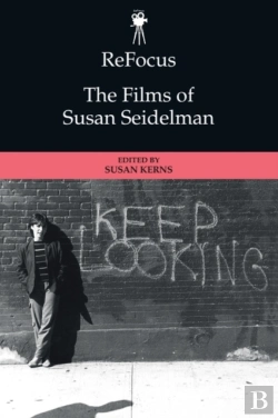 Bertrand.pt - Refocus: The Films Of Susan Seidelman