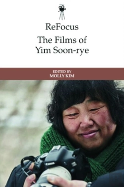 Bertrand.pt - Refocus: The Films Of Yim Soon-Rye