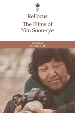Bertrand.pt - Refocus: The Films Of Yim Soon-Rye
