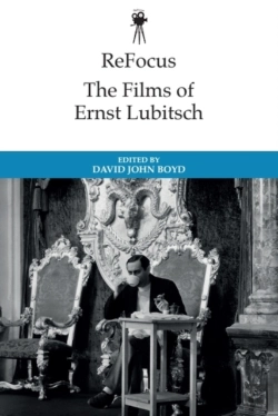 Bertrand.pt - Refocus: The Historical Films Of Ernst Lubitsch