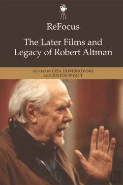Bertrand.pt - Refocus: The Later Films And Legacy Of Robert Altman