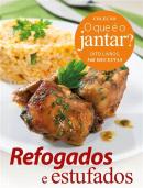 Refogados e Estufados