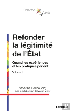 Bertrand.pt - Refonder La Légitimité De L?'État  - Quand Les Expériences Et Les Pratiques Parlent