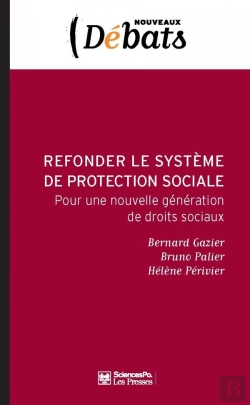 Bertrand.pt - Refonder Le Système Français De Protection Sociale ; Vers De Nouvelles Solidarités