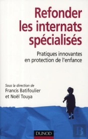Refonder Les Internats Spécialisés