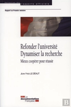 Bertrand.pt - Refonder L'Université ; Dynamiser La Recherche ; Mieux Coopérer Pour Réussir
