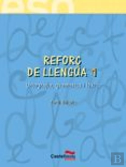 Bertrand.pt - Reforç De Llengua, 1 Eso, 1 Cicle