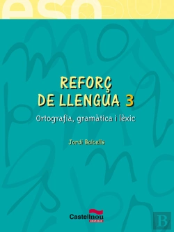 Bertrand.pt - Reforç De Llengua 3, 3 Eso