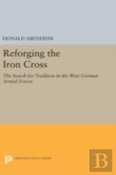 Reforging The Iron Cross