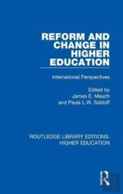 Reform And Change In Higher Education