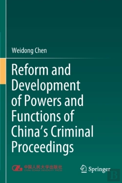 Bertrand.pt - Reform And Development Of Powers And Functions Of China'S Criminal Proceedings
